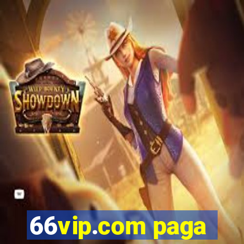 66vip.com paga